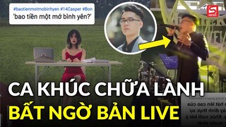 Chủ nhân ca khúc chữa lành hot rần rần TikTok gây bất ngờ với bản live khó hát