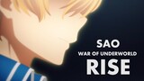 rise [sao war of underworld amv]
