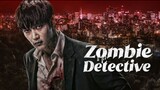Zombie Detective Ep. 12 Finale English Subtitle
