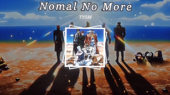 解说の小曲——《Nomal No More》
