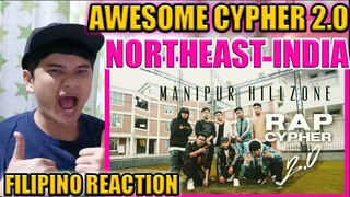 Manipur Hill Zone Rap Cypher 2.0 | Northeast India | Filipino Reaction