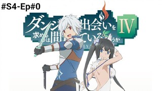 DanMachi S4 Episode 0 Subtitle Indonesia