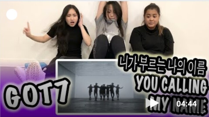 GOT7's "You Calling My Name" MV reaction video