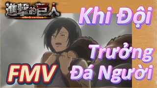 [Đại Chiến Titan] FMV |Khi Đội Trưởng Đá Người