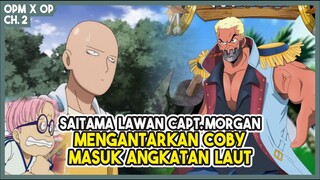 (OPM X OP ch.2) Munculnya KAPTEN DIKTAKTOR!!! Si Botak Berada di Kondisi Membingungkan!!