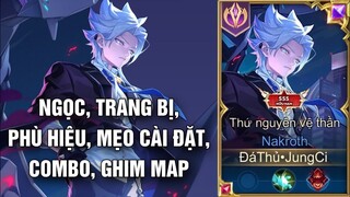 JungCi - Đây Là Tất Cả Những Gì Tôi Đúc Kết Được Sau Hơn 4 Năm Múa Nakroth