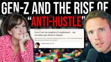 Gen-Z and The Rise of "Anti-Hustle" (Sophia Money-Coutts)