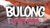 Bulong - Kitchie Nadal (KARAOKE VERSION)