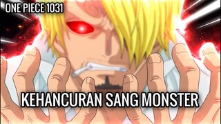 ONE PIECE 1031 !! BANYAK YANG TAK TAHU HAL INI | HANCUR NYA SANG MONSTER ( ONE PIECE )