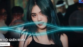 Remix TikTok 2022 Em Vội Quên Remix Ta Đã Từng Chung Điểm Dừng Remix Hot Tik Tok