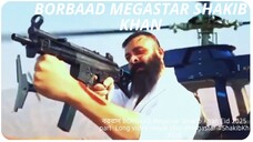 বরবাদ BORBAAD Megastar Shakib Khan  Eid 2025  part 2 Long  video movie play #Megastar #ShakibKh #Eid