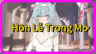 Hôn Lễ Trong Mơ