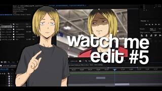 watch me edit #5 // after effects