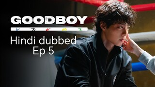 Good Boy Season1 Episode 5 in Hindi dubbed
