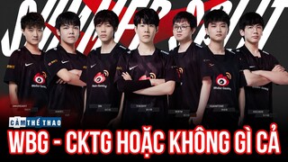 WEIBO GAMING HÈ 2022 |  CKTG HOẶC KHÔNG GÌ CẢ