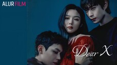 Dear X (2025) Episode 6 Sub Indonesia
