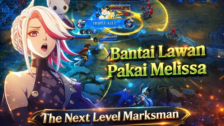 Melissa mendominasi Pertandingan | MLBB MOBILE LEGEND