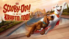 WATCH THE MOVIE FOR FREE "Scooby-Doo! and Krypto, Too! (2023)" : LINK IN DESCRIPTION