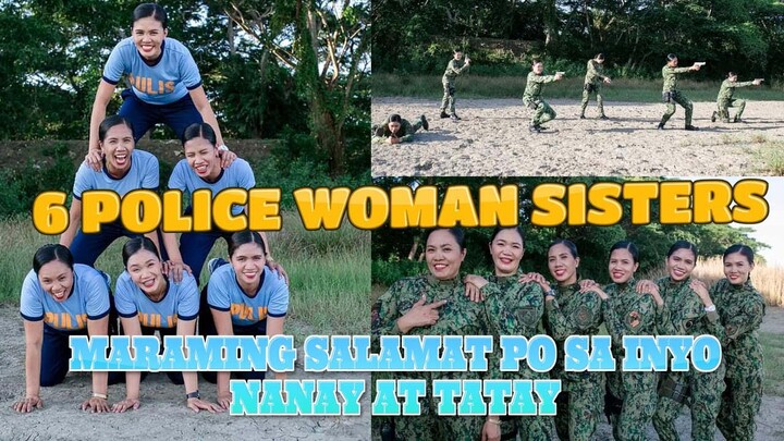 6 Police Woman Sisters We're Proud to our Parents