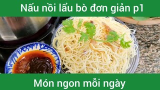 Nấu nồi lẩu bò đơn giản p1