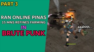 Ran Online Pinas 15 Minutes Refines Farming Part 3