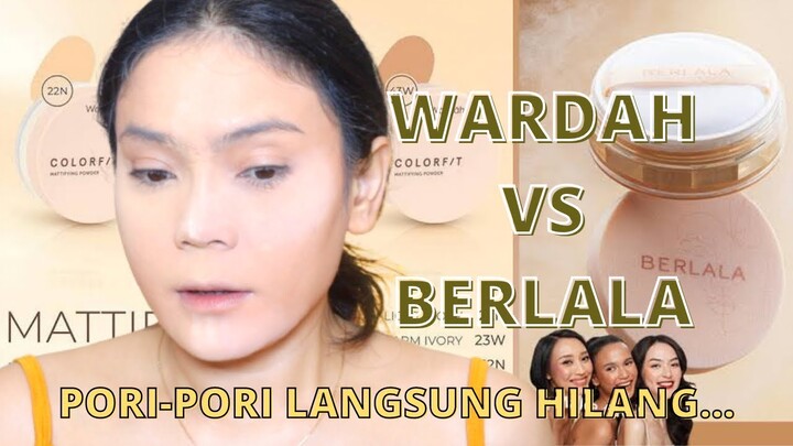 P€RTEMPUR@N S€NG1T | BERLALA VS WARDAH | MATTIFYING POWDER