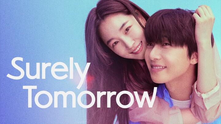SurelyTomorrow. Eps07 Subtitle Indonesia