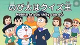 Doraemon Vietsub - Nobita là bậc thầy câu đố