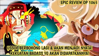 EPIC REVIEW OP 1065 - USSOP BERBOHONG LAGI & AKAN MENJADI NYATA! KEKUATAN BADASS YG DIDAPATKAN USSOP
