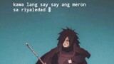 Madara once said