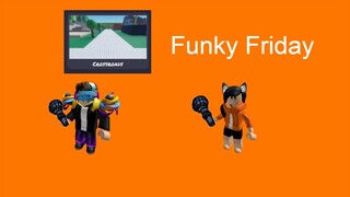 Funky Friday but map selection (FT. JohnBernard)