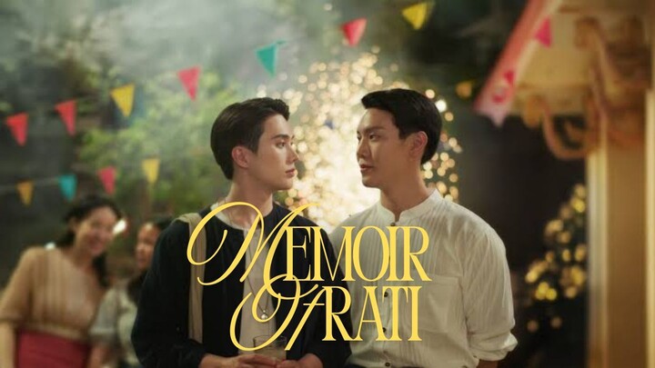 Memoir Of Rati ep 10 Eng Sub 🇹🇭 Bl (2025)