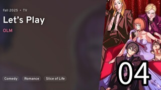 EP 04 Let's Pay: Quest Darake no My Life