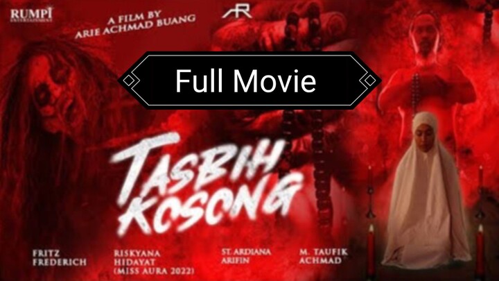 Tasbih Kosong -  The Movie 2023