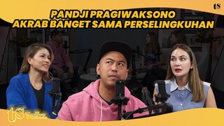 PANDJI PRAGIWAKSONO PINDAH KE NEW YORK MALAH BAHAS PERSELINGKUHAN | TS Talks Eps 231