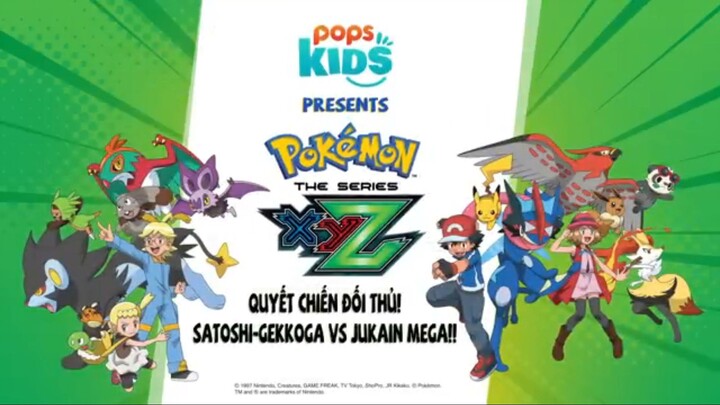[S19 XYZ] tập 132 : Satoshi- Gekkoga Vs Jukain Mega! Lồng Tiếng