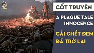 CỐT TRUYỆN A Plague Tale_ Innocence _ Cái chết đen _ Mọt Game