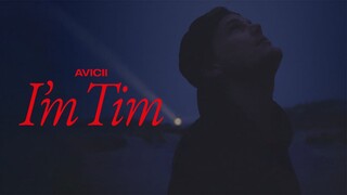 [Vietsub] Avicii - I'm Tim (2024) | Avicii – Tôi là Tim