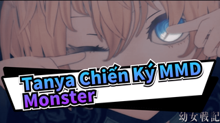 [Tanya Chiến Ký MMD] Tanya Degurechaff - Monster (Full Ver.)