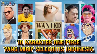 10 KARAKTER ONE PIECE YANG MIRIP SELEBRITIS INDONESIA