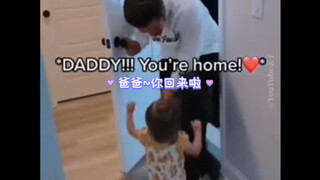 爸爸回到家时宝宝们的反应