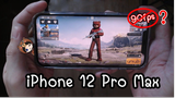 รีวิวโทรศัพท์ iPhone 12 Pro Max สเปคเทพแต่ปรับ 90 fpsไม่ได้? - PUBG MOBILE