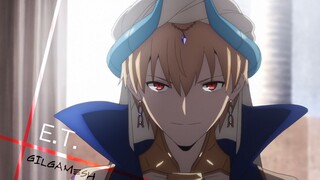 [Anime] ["Fate"/Gilgamesh/AMV] I Các đoạn cắt cực ngầu + "E.T."