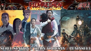 Filmreihen #92 - SEOUL STATION // TRAIN TO BUSAN // PENINSULA