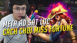 HƯỚNG DẪN CHƠI Miss Fortune SÁT LỰC " META MỚI " || Sổ Tay Noway #8