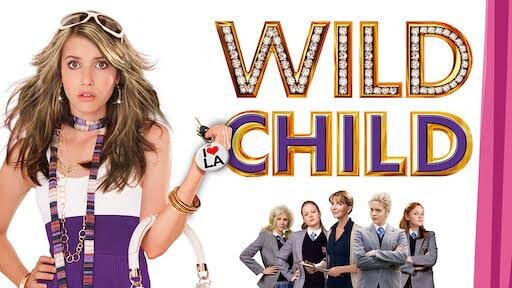 Wild Child (2008)