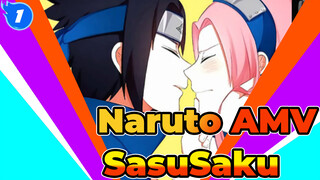 Naruto | Sasuke Uchiha x Sakura Haruno | SasuSaku AMV_1