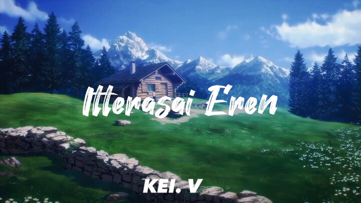 Itterasai Eren😞☝(AMV)