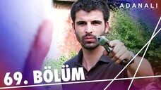 Adanalı - Sezon 2 Bölüm 39 [BÖLÜM 69]
