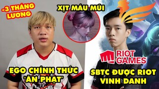 Update LMHT: CES chính thức xử phạt EGO để comeback, SBTC được Riot vinh danh, Mina Young rửa mắt